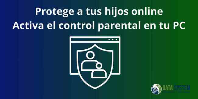 Aprende cómo activar el control parental Windows para proteger a los niños